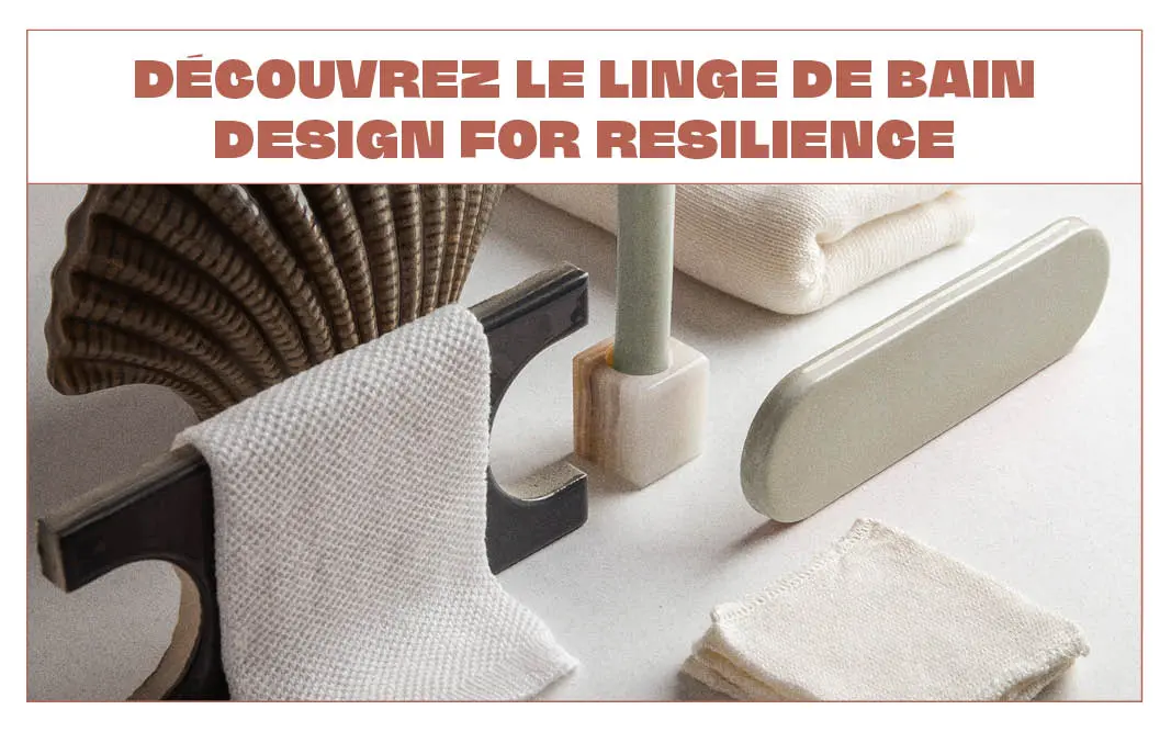 Linge en lin de Design for Resilience